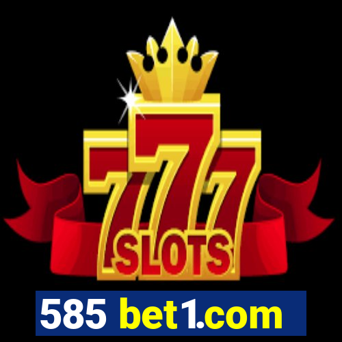 585 bet1.com